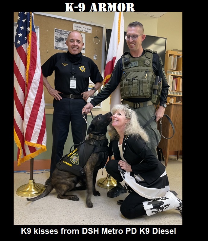K9 kisses from State Hospital Metro PDState Hospital Metro PD K9 Diesel for K9 Armor cofounder Suzanne at ceremony with Chief Rivera and Officer Bell, photo by Sgt Fisher 