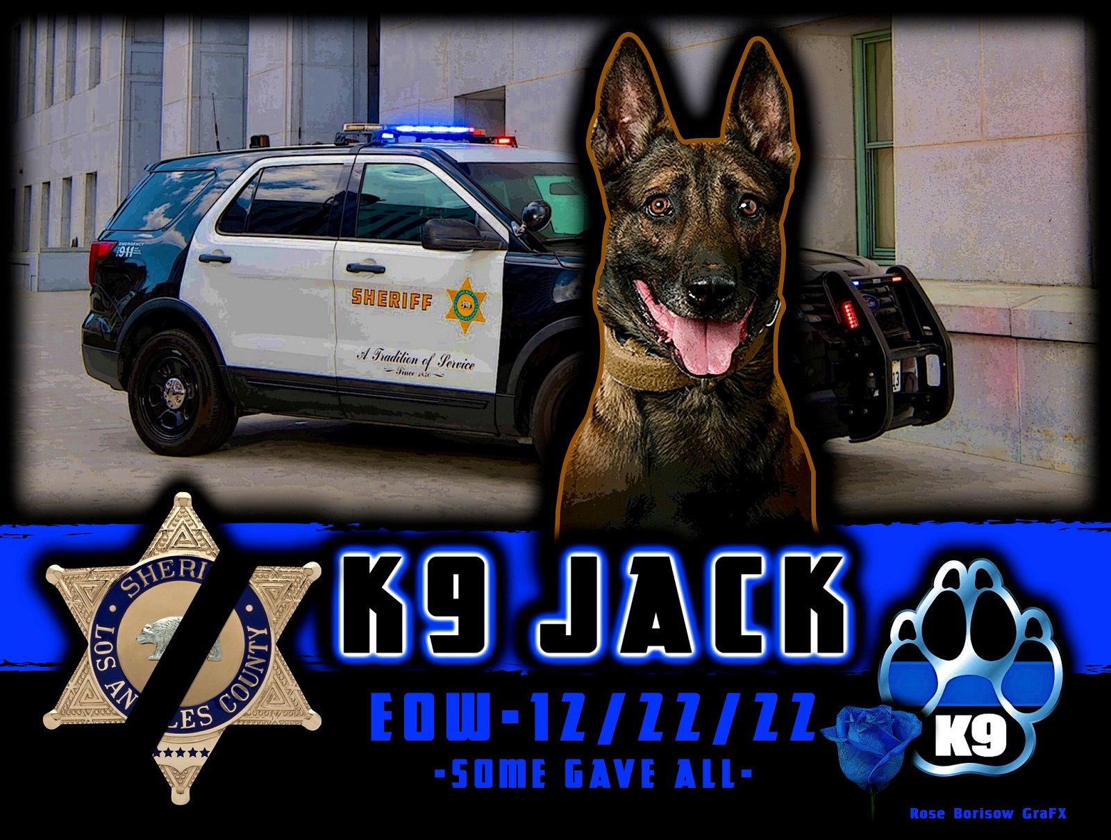 Memorial to LA Sheriff K9 Jack by Rose Borisow Grafx Memorial to LA Sheriff K9 Jack by Rose Borisow Grafx