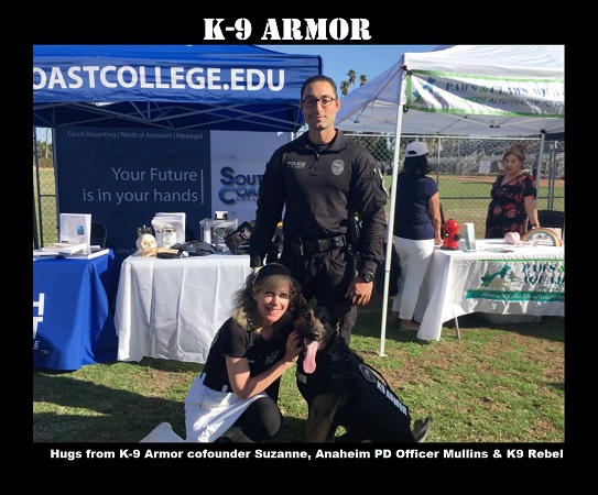 Hugs from K9 Armor cofounder Suzanne and Anaheim PD Officer Mullins and K9 Rebel