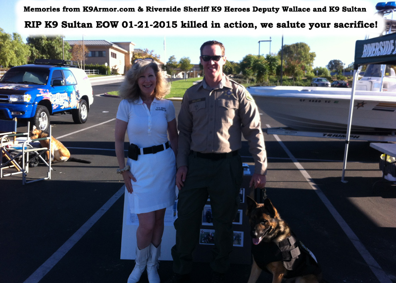 Suzanne Saunders, K-9 Armor co-founder and Riverside Sheriff Deputy - San Jacinto PD Officer Mark Wallace and K9 Sultan
