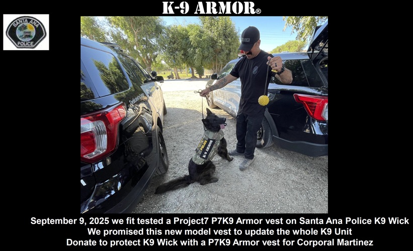 September 9, 2025 we fit tested a Project7 P7K9 Armor vest on Santa Ana Police K9 Wick